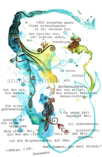 Text: Christa Wolf "Kassandra" ©annikagemlau2014