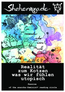 1° Fanzine of the anarcha-feminist* reading circle Freiburg: Januar 2016 Autor*innen: A∙J∙A∙R∙E